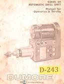 Dumore-Dumore Series 24, Auto Drill Unit, Operations Service Manual Year (1973)-Series 24-01